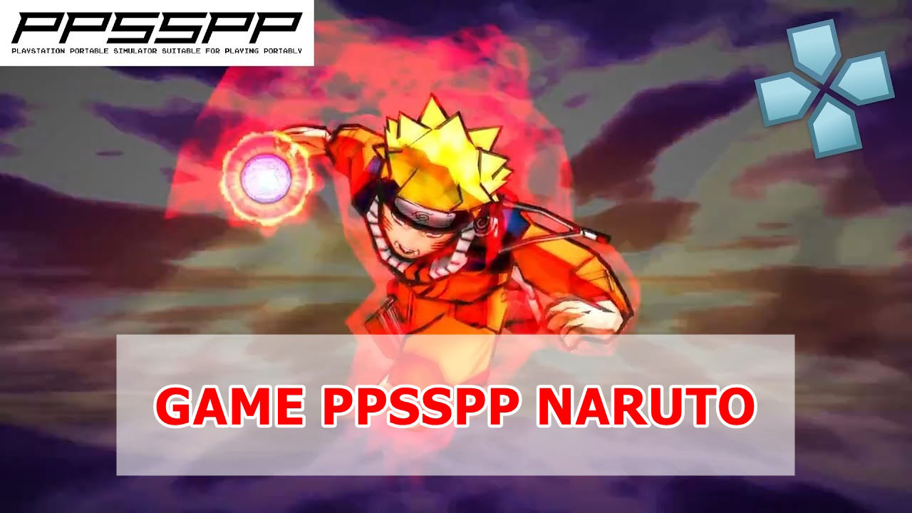 download game ppsspp naruto
