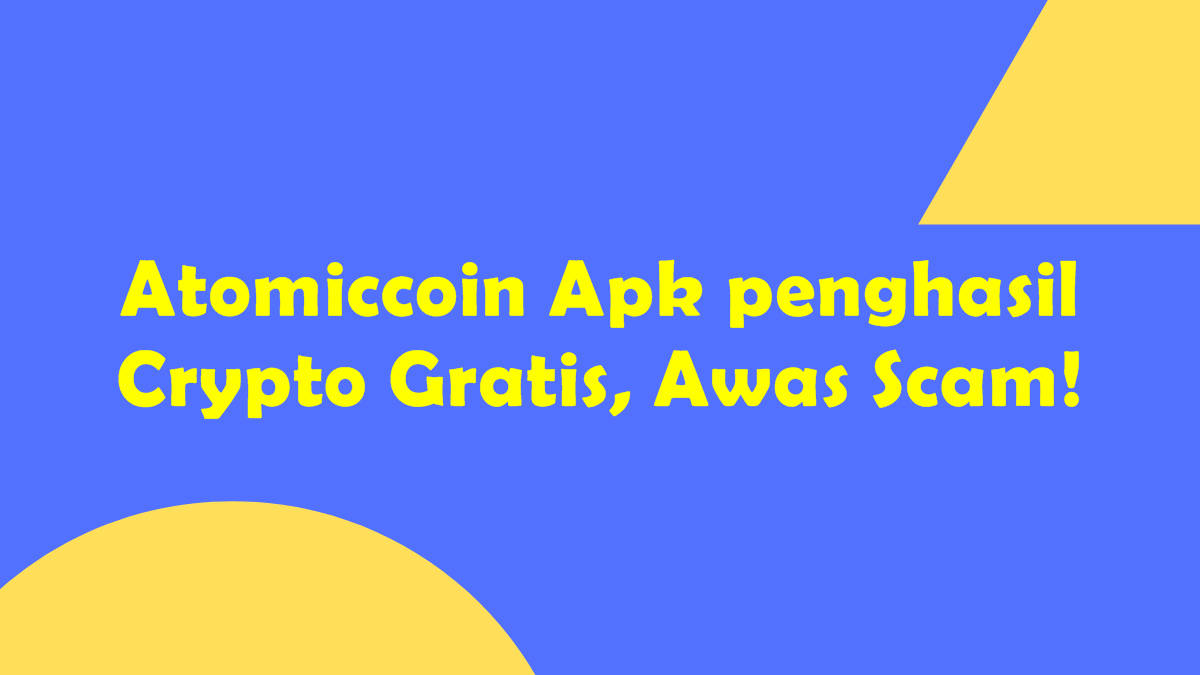 Atomiccoin Apk penghasil Crypto Gratis, Awas Scam!