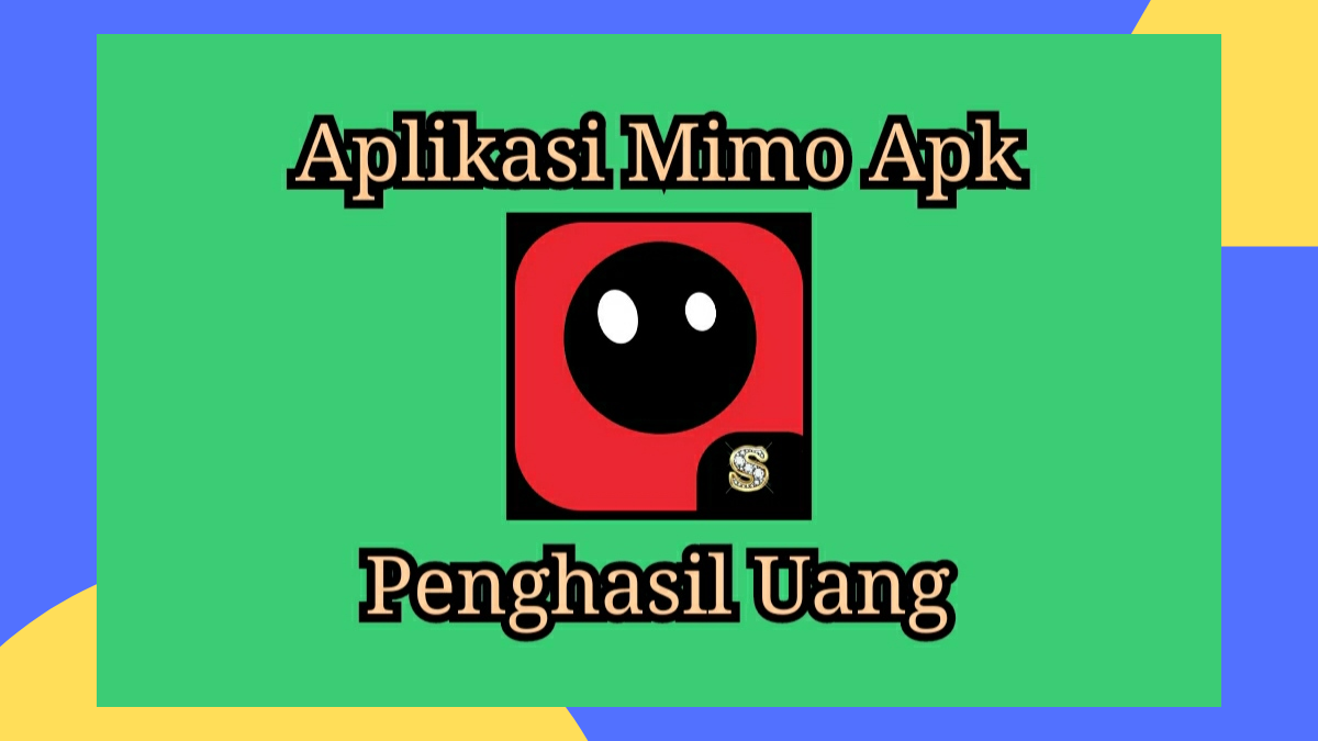 Aplikasi Mimo Apk