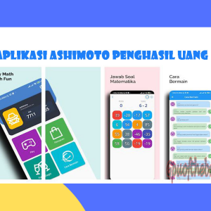 Apakah Aplikasi Ashimoto Apk Penghasil Uang Legit Terbukti Membayar?