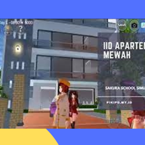 ID Apartemen di Sakura School Simulator, Yuk Cek Kumpulan ID nya