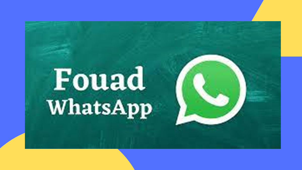 Begini Cara Download Fouad WhatsApp 9.21 APK, Cek Sekarang!