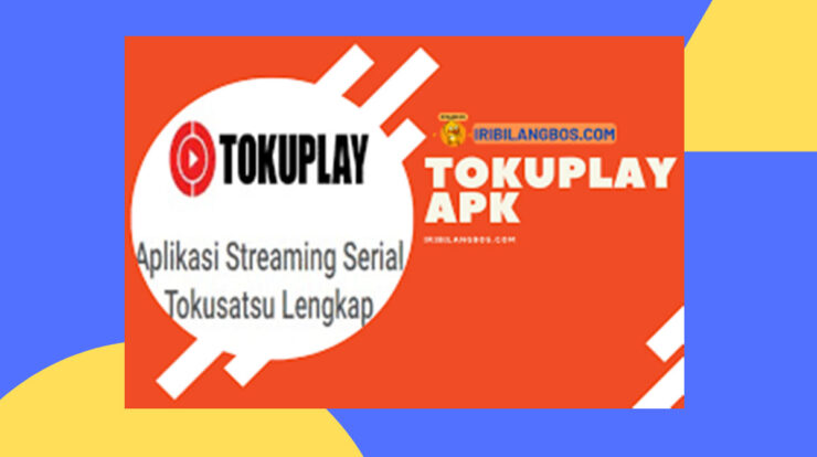 Tokuplay APK Terbaru 2022, Bisa Nonton Tokusatsu Secara Gratis! Ini Dia Linknya!