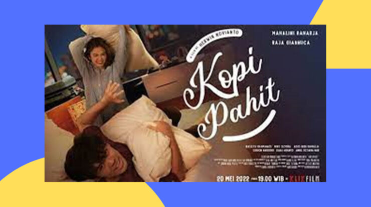 Dimanakah Film Kopi Pahit Tayang?